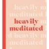 Heavily Meditated -Yogamatters 51YqmOSZpCL