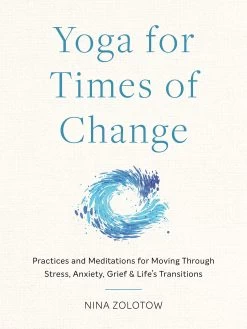 Yoga For Times Of Change