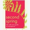 Second Spring - The Self-Care Guide To Menopause -Yogamatters Second Spring 2