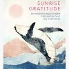 Sunrise Gratitude -Yogamatters Sunrise Gratitude 9781631066955