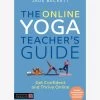 The Online Yoga Teacher's Guide -Yogamatters The Online Yoga Teacher s Guide 1