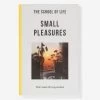 The School Of Life Small Pleasures -Yogamatters The School of Life Small Pleasures