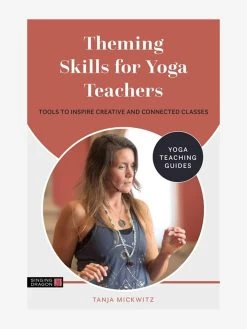Theming Skills For Yoga Teachers