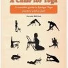 A Chair For Yoga -Yogamatters a chair for yoga bkshifchai