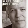 A Life Worth Breathing -Yogamatters a life worth breathing paperback bkstrolifp