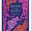 Being In Your Body: A Journal For Self-Love And Body Positivity 1 Being In Your Body: A Journal For Self-Love And Body Positivity -Yogamatters being in your body