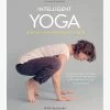Intelligent Yoga (Second Edition) -Yogamatters intelligent yoga