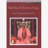 Karma & Karma Yoga -Yogamatters karma and karma yoga bksarakaky