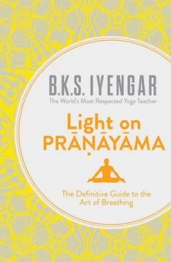 Light On Pranayama (UK Edition)