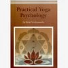 Practical Yoga Psychology -Yogamatters practical yoga psychology bkviveprac 1