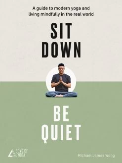 Sit Down, Be Quiet