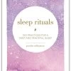 Sleep Rituals: 100 Practices For A Deep And Peaceful Sleep 1 Sleep Rituals: 100 Practices For A Deep And Peaceful Sleep -Yogamatters sleep rituals 100 practices for a deep and peaceful sleep
