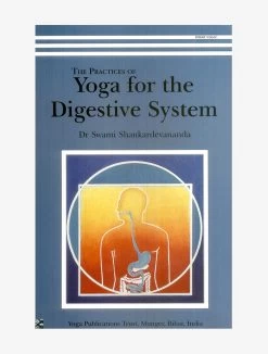 The Practices Of Yoga For The Digestive System