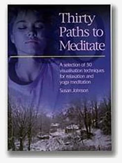 Thirty Paths To Meditate