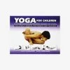 Yoga For Children: A Complete Illustrated Guide To Yoga -Yogamatters yoga for childern complete guide