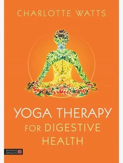 Yoga Therapy For Digestive Health